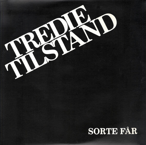 Tredie Tilstand : Sorte Får (2xLP, Album)
