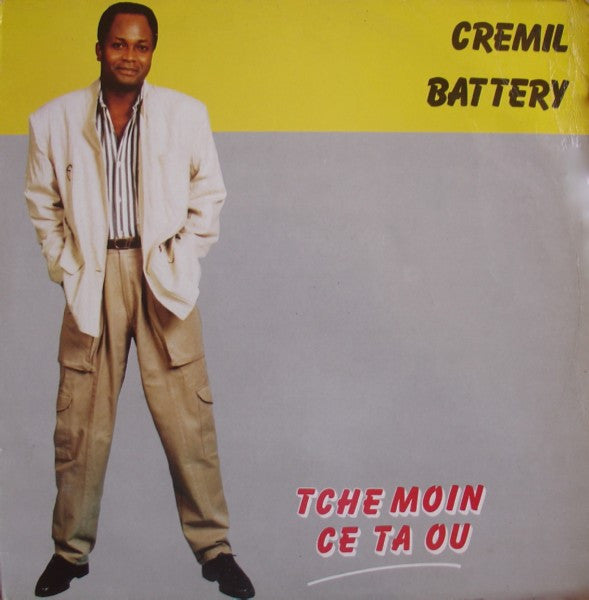 Battery Crémil : Tché Moin Cé Ta Ou (LP)