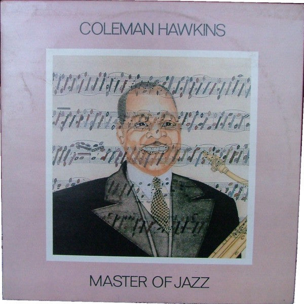 Coleman Hawkins : Master Of Jazz (LP, Comp)