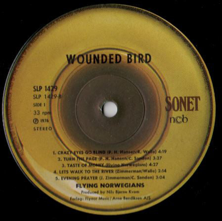 Flying Norwegians : Wounded Bird (LP, Album)