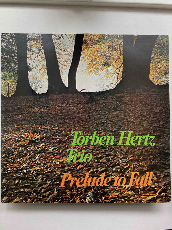 Torben Hertz Trio : Prelude To Fall (LP, Album)