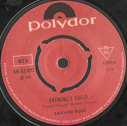 Savage Rose : Evening's Child / Ride My Mountain (Jade) (7", Single)