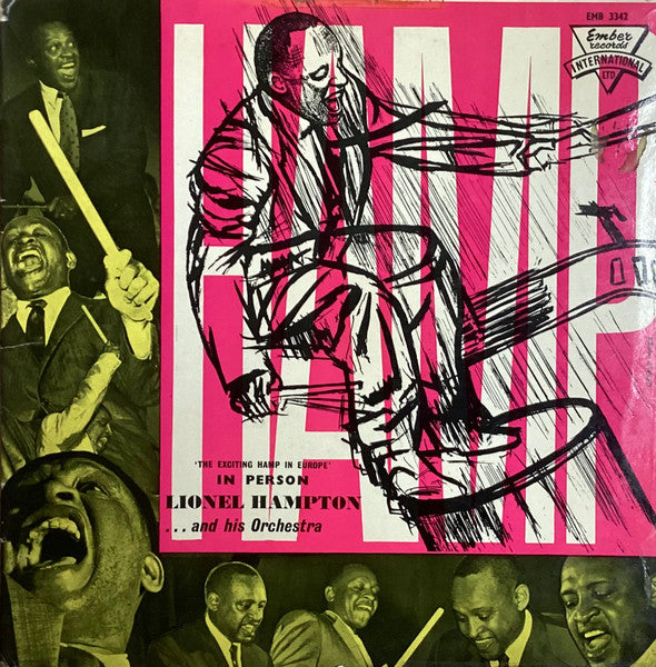 Lionel Hampton And His Orchestra : The Exciting Hamp In Europe In Person (LP, Album)