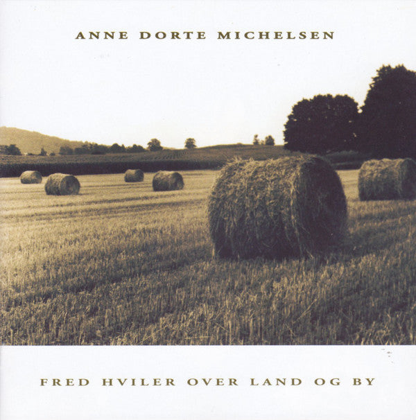 Anne Dorte Michelsen : Fred Hviler Over Land Og By (CD, Album)