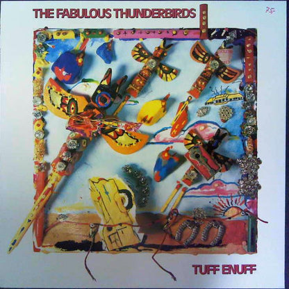 The Fabulous Thunderbirds : Tuff Enuff (LP, Album)