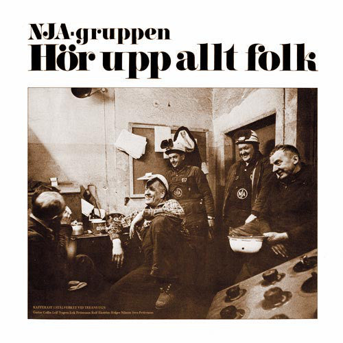 NJA-Gruppen : Hör Upp Allt Folk (LP, Album)