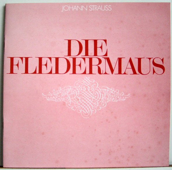 Johann Strauss Jr., Wiener Staatsopernchor, Wiener Symphoniker, Willi Boskovsky, Anneliese Rothenberger, Dietrich Fischer-Dieskau, Nicolai Gedda, Renate Holm, Brigitte Fassbaender, Adolf Dallapozza, Walter Berry, Otto Schenk : Die Fledermaus (2xLP, Album, Mono + Box)