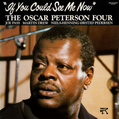 The Oscar Peterson Quartet : If You Could See Me Now (LP, Album)