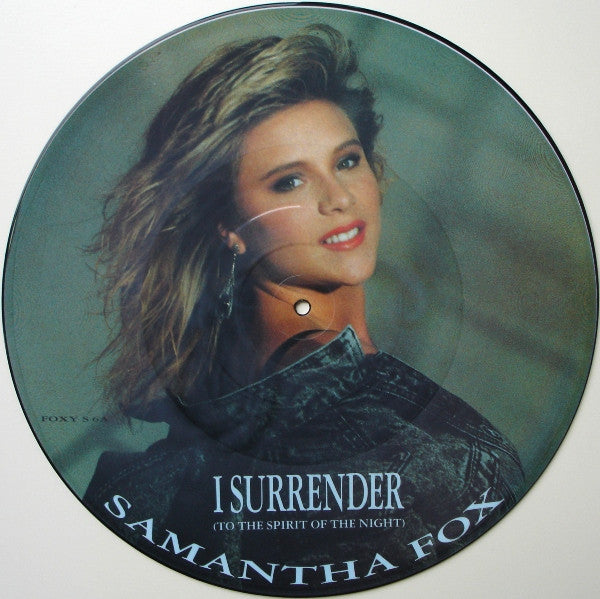 Samantha Fox : I Surrender  (To The Spirit Of The Night) (12", Pic)