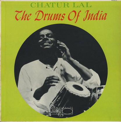 Chatur Lal : The Drums Of India (LP, Album)