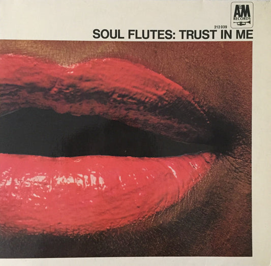 Soul Flutes : Trust In Me (LP, Album)