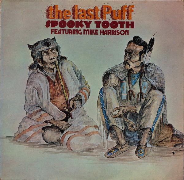 Spooky Tooth Featuring Mike Harrison (2) : The Last Puff (LP, Album)