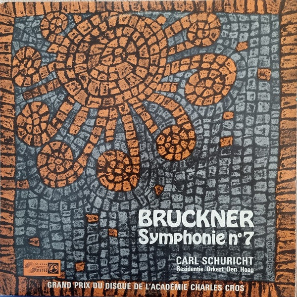 Anton Bruckner, Carl Schuricht, Residentie Orkest : Symphonie No. 7 (LP)