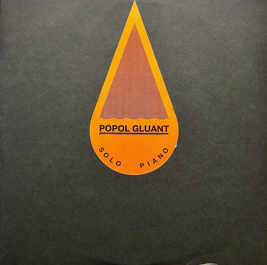 Popol Gluant : Solo Piano (12", S/Sided)