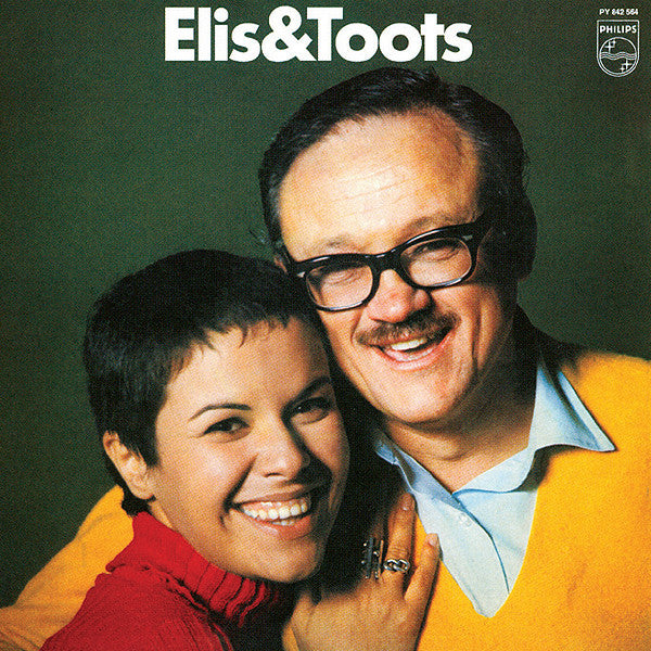 Elis Regina & Toots Thielemans : Elis & Toots (LP, Album)