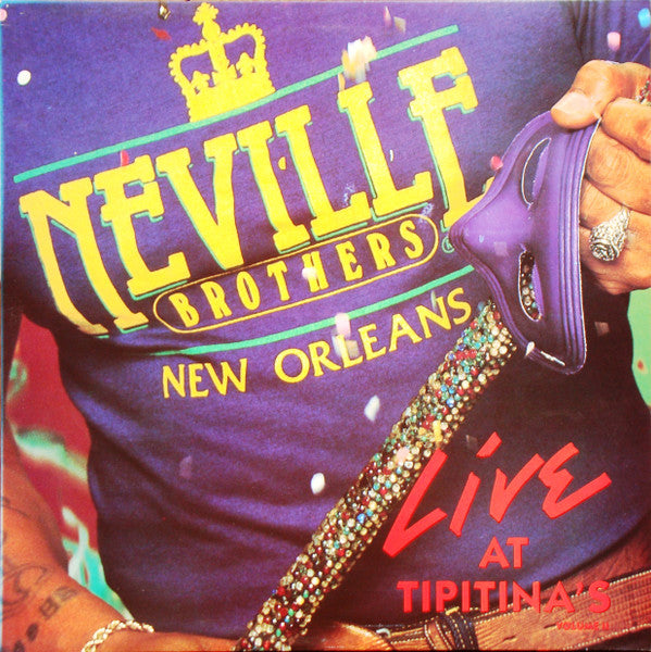 The Neville Brothers : Live At Tipitina's Volume II (LP, Album, RE)