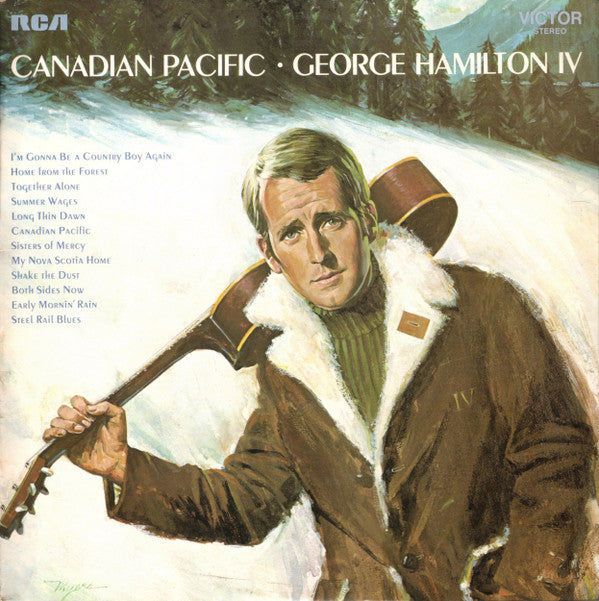 George Hamilton IV : Canadian Pacific (LP, RE)