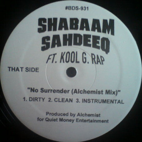 Shabaam Sahdeeq Ft. Kool G Rap : No Surrender (Remixes) (12")