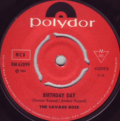 Savage Rose : The Schoolteacher Said So / Birthday Day (7", Single)