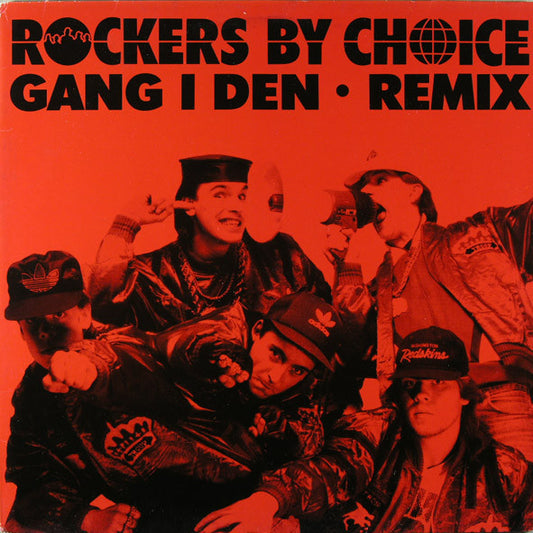 Rockers By Choice : Gang I Den - Remix (12")