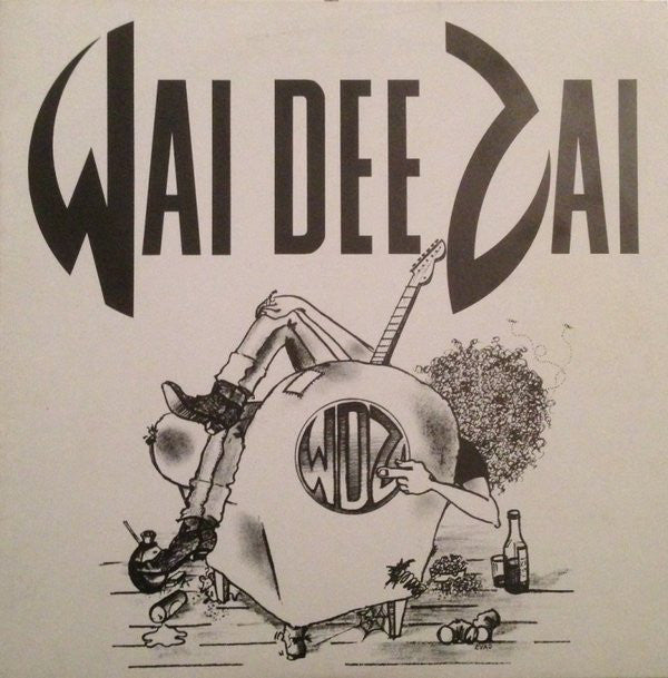 Wai Dee Zai : Wai Dee Zai (12")