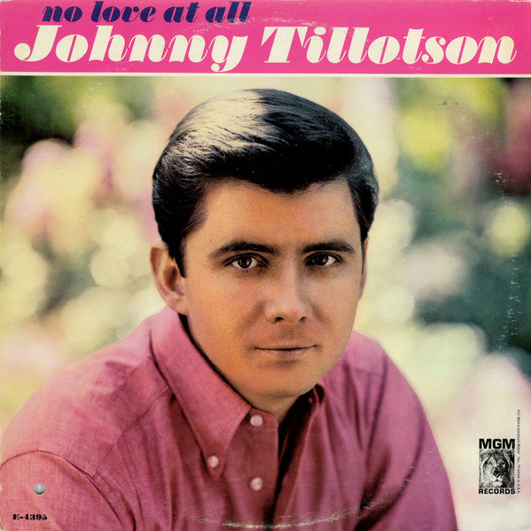 Johnny Tillotson : No Love At All (LP, Album, Mono)