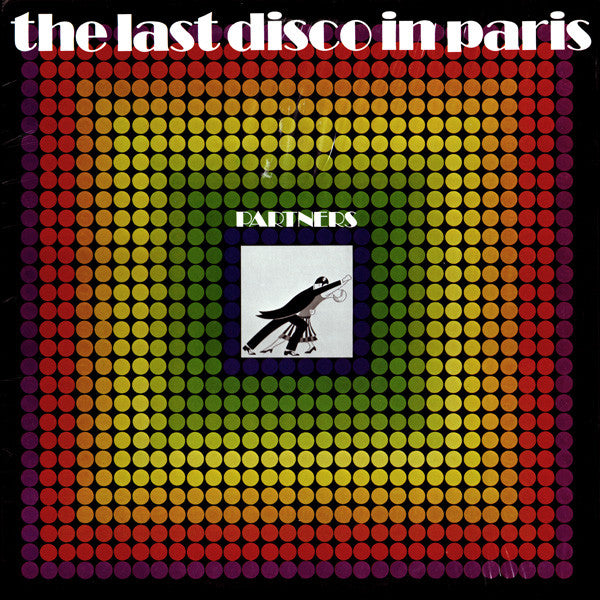 Partners : The Last Disco In Paris (LP, Album)