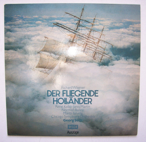 Richard Wagner - Norman Bailey, Janis Martin, René Kollo, Martti Talvela, Chicago Symphony Orchestra, Georg Solti : Der Fliegende Holländer (3xLP + Box)