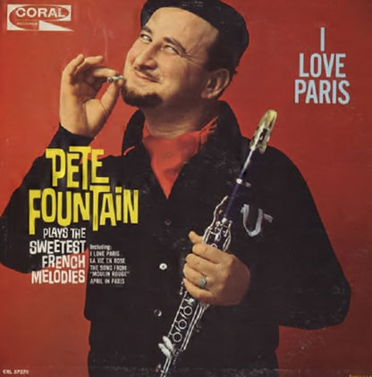 Pete Fountain With Charles Dant And His Orchestra : I Love Paris (LP, Album, Mono)