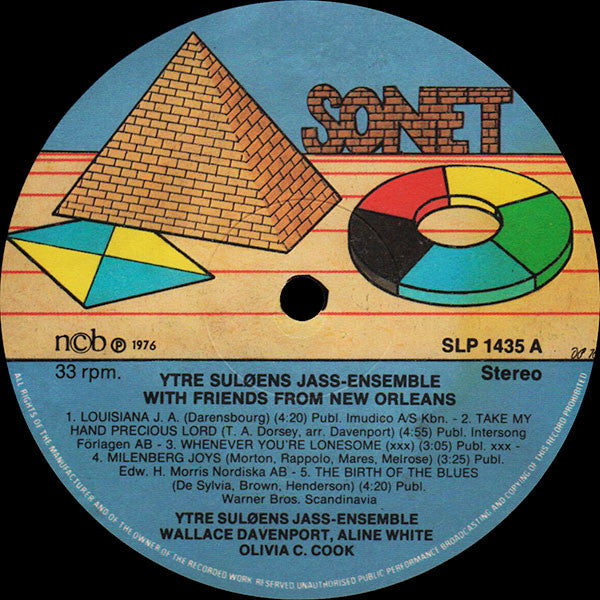 Ytre Suløens Jass-Ensemble / Wallace Davenport / Aline White / Olivia C. Cook : Ytre Suløens Jass-Ensemble With Friends From New Orleans (LP, Album)