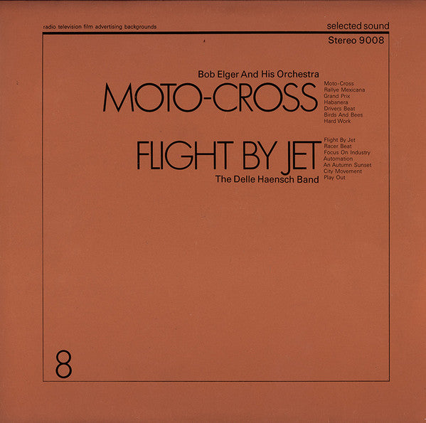 Bob Elger And His Orchestra / Delle Haensch Band : Moto-Cross / Flight By Jet (LP)