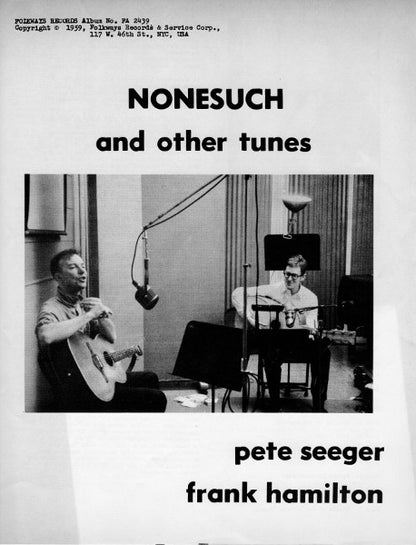Pete Seeger And Frank Hamilton (3) : Nonesuch And Other Folk Tunes (LP)