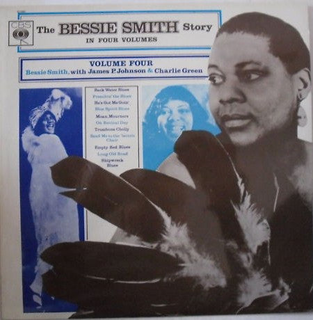 Bessie Smith With James Price Johnson & Charlie Green : The Bessie Smith Story - Vol. 4 (LP, Comp, Mono)