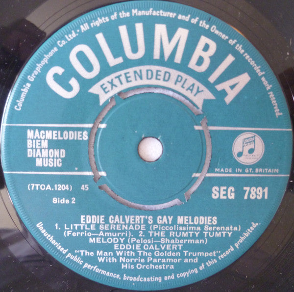 Eddie Calvert With Norrie Paramor And His Orchestra : Eddie Calvert's Gay Melodies (7", EP)