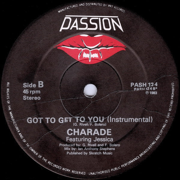 Charade (2) Featuring Jessica (39) : Got To Get To You (Megamix) (12")