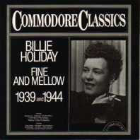 Billie Holiday : Fine And Mellow 1939 And 1944 (LP, Comp)