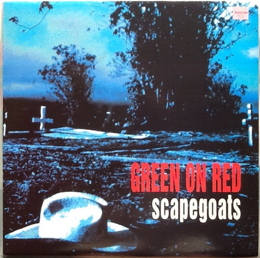 Green On Red : Scapegoats (LP, Album)