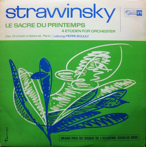 Igor Stravinsky - Orchestre National De France, Pierre Boulez : Le Sacre Du Printemps / 4 Etüden Für Orchester (LP)