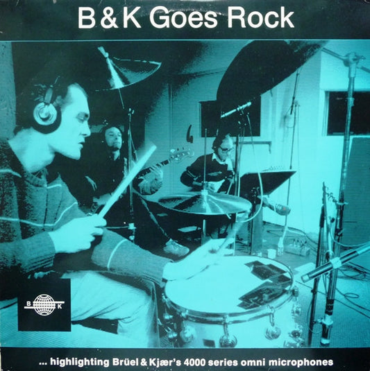 B&K Goes Rock : B&K Goes Rock (LP)