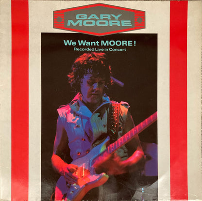 Gary Moore : We Want Moore! (LP, Album, RP + 12", RP)