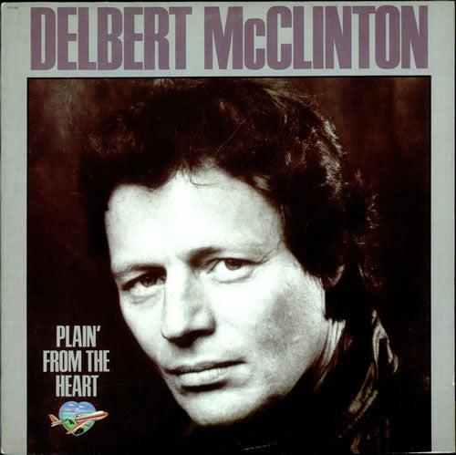 Delbert McClinton : Plain' From The Heart (LP, Album)