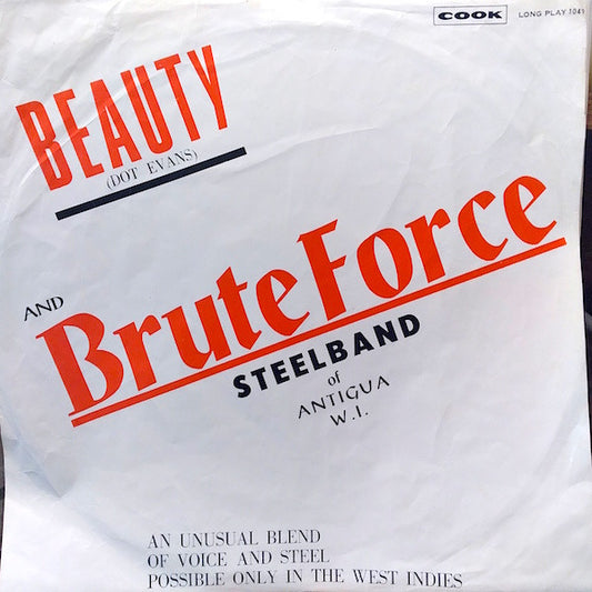 Dot Evans And Brute Force Steel Band Of Antigua : Beauty And Brute Force (LP, Album, Mono, Bla)