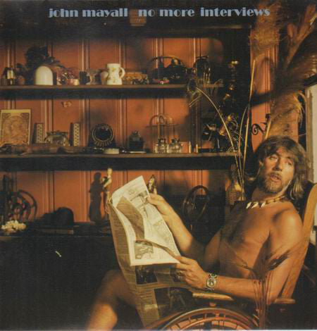 John Mayall : No More Interviews (LP, Album)