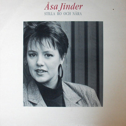 Åsa Jinder : Stilla Ro Och Nära (LP, Album)