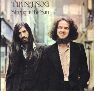 Tír na nÓg : Strong In The Sun (LP, Album)