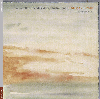 Else Marie Pade, Gert Sørensen : Aquarellen Über Das Meer; Illustrations (CD, Album)