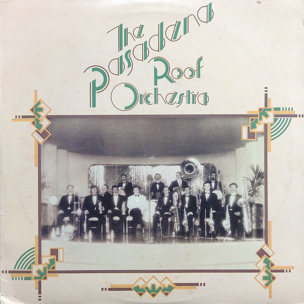 The Pasadena Roof Orchestra : The Pasadena Roof Orchestra (LP, Album,  Te)