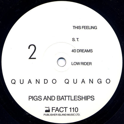 Quando Quango : Pigs + Battleships (LP, Album)