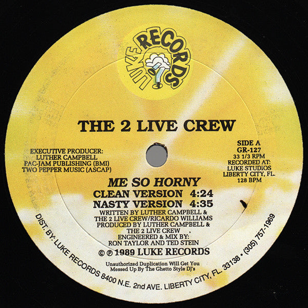 The 2 Live Crew : Me So Horny (12", RE)