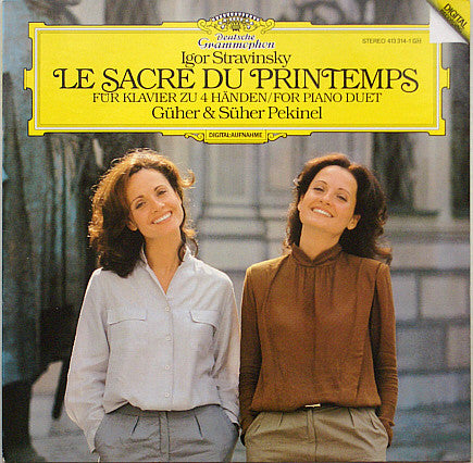 Igor Stravinsky, Güher & Süher Pekinel : Le Sacre Du Printemps, Für Klavier Zu 4 Händen / For Piano Duet (LP, Album)